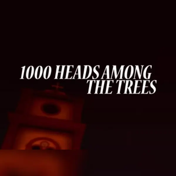1,000 Heads Among the Trees — Steam, Standard