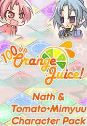 100% Orange Juice - Nath & Tomato+Mimyuu Character Pack (DLC) — Steam, Standard