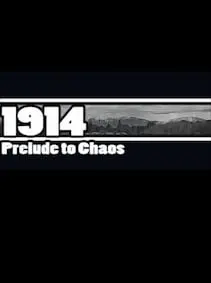 1914: Prelude to Chaos — Steam, Standard
