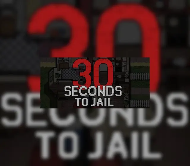 30 Seconds To Jail — Steam, Standard