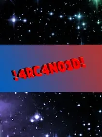 !4RC4N01D! — Steam, Standard