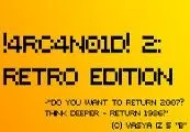 !4RC4N01D! 2: Retro Edition — Steam, Standard