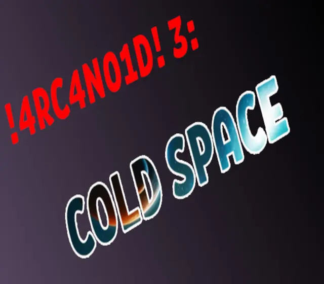 !4RC4N01D! 3: Cold Space 5000 Achievements! — Steam, Standard