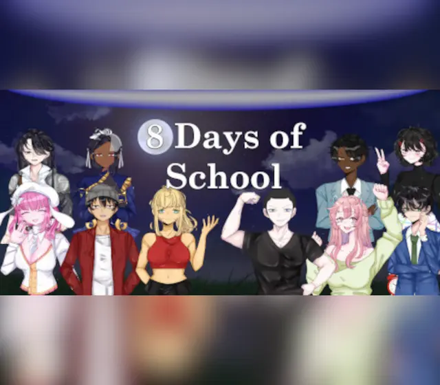 8 Days of School — Steam, Standard