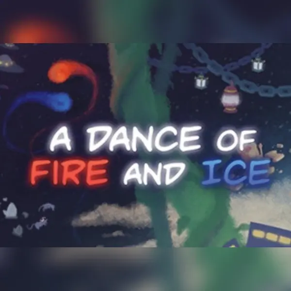 A Dance of Fire and Ice — Steam, Standard