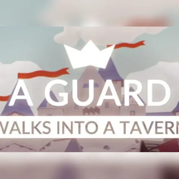 A guard walks into a tavern — Steam, Standard
