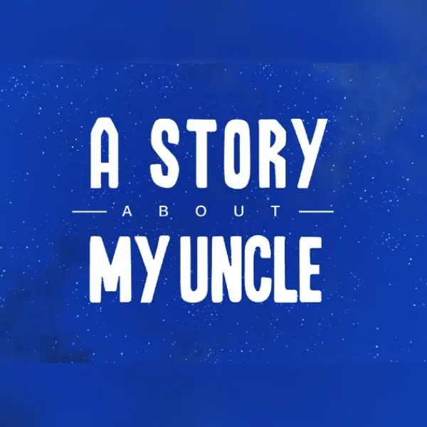 A Story About My Uncle — Steam, Standard