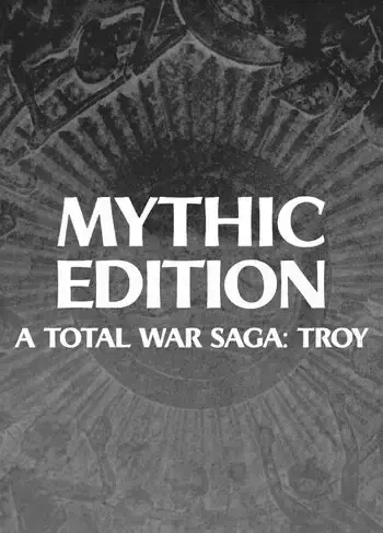 A Total War Saga Troy Mythic Edition — Steam, Standard