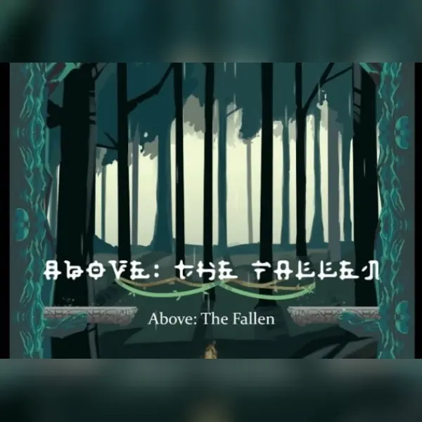 Above: The Fallen — Steam, Standard