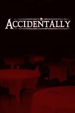 ACCIDENTALLY — Steam, Standard
