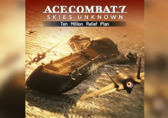 Ace Combat 7: Skies Unknown - Ten Million Relief Plan DLC EN — Xbox One / Xbox Series X|S, Standard