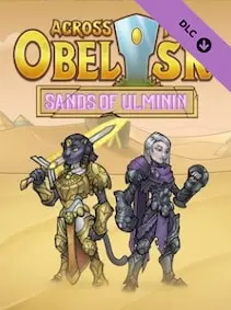 Across The Obelisk: Sands of Ulminin — Steam, Standard