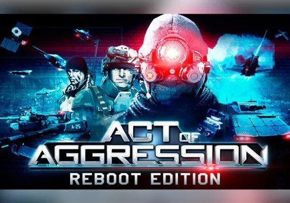 Act of Aggression Reboot Edition EN/DE/FR/IT — Steam, Reboot