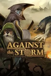 Against the Storm — Xbox Live / PC, Standard