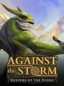 Against the Storm: Keepers of the Stone — Steam, Standard