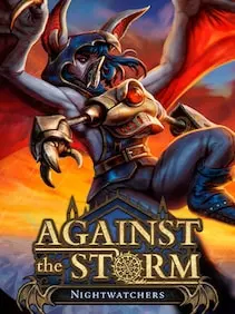 Against the Storm: Nightwatchers — Steam, Standard