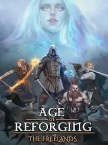 Age of Reforging: The Freelands — Steam, Standard