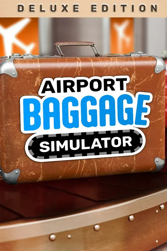 Airport Baggage Simulator - Deluxe Edition — Xbox Series X|S / PC, Deluxe Edition