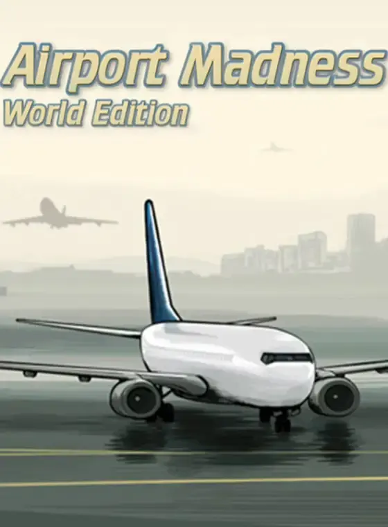 Airport Madness World Edition — Steam, Standard