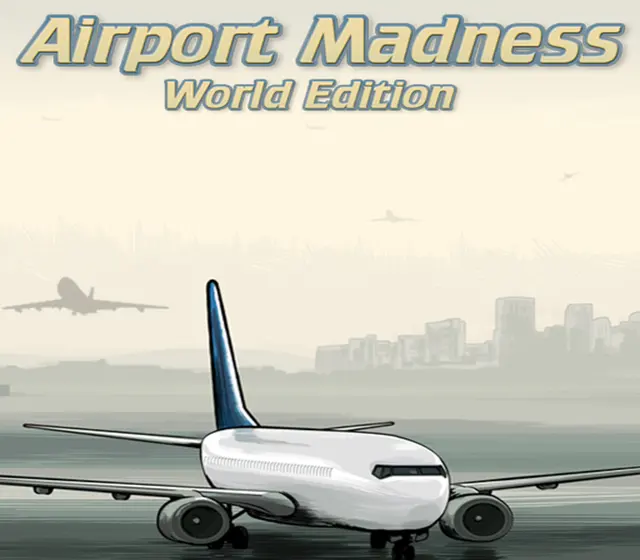 Airport Madness: World Edition — Steam, Standard
