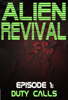 Alien Revival - Episode 1 - Duty Calls — Steam, Standard