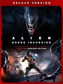 Alien: Rogue Incursion Evolved Edition | Deluxe — Steam, Deluxe