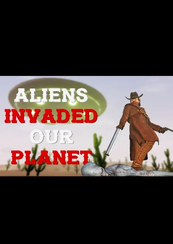ALIENS INVADED OUR PLANET — Steam, Standard