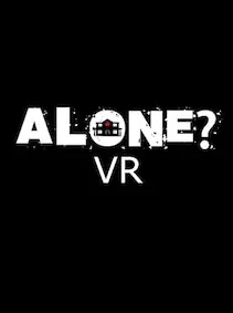 ALONE? - VR — Steam, Standard