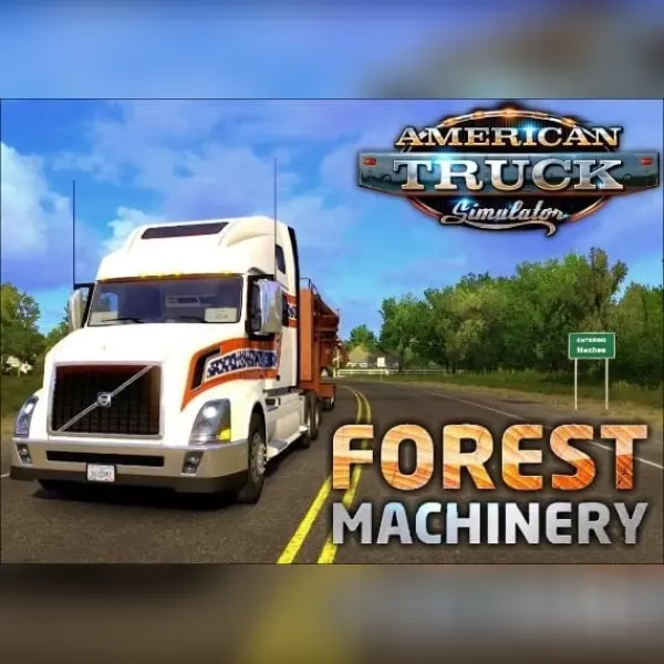 American Truck Simulator - Forest Machinery (DLC) — Steam, Standard