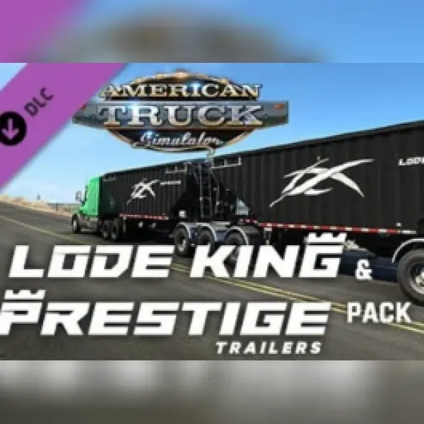 American Truck Simulator - Lode King & Prestige Trailers Pack (DLC) — Steam, Standard