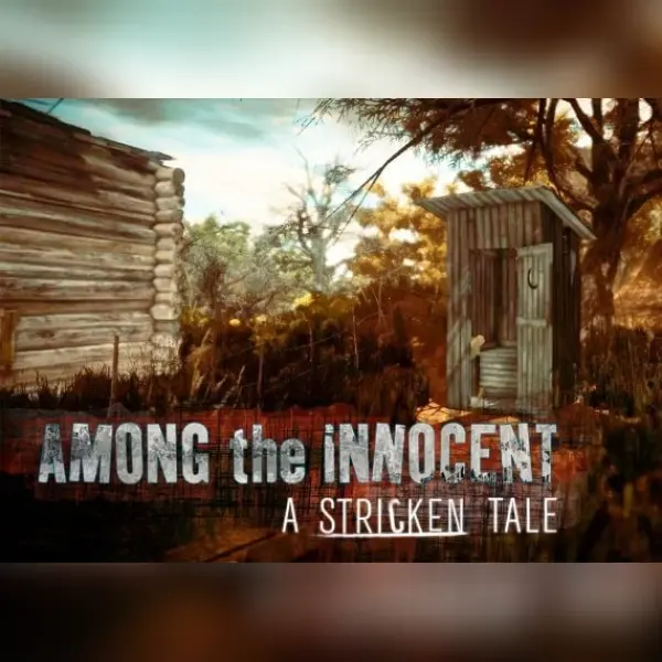 Among the Innocent: A Stricken Tale — Steam, Standard