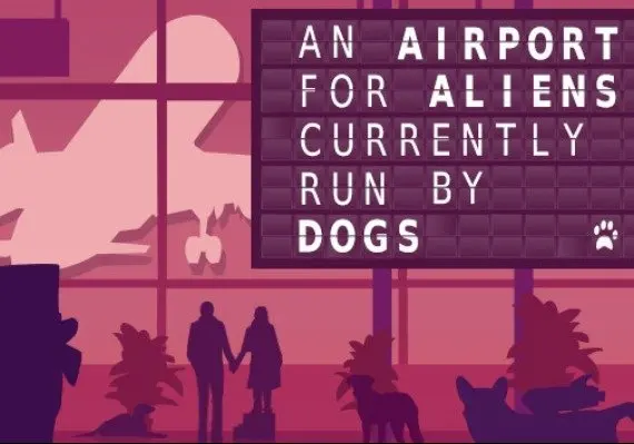 An Airport For Aliens Currently Run By Dogs EN — Steam, Standard