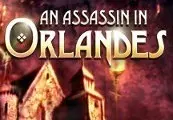 An Assassin in Orlandes — Steam, Standard
