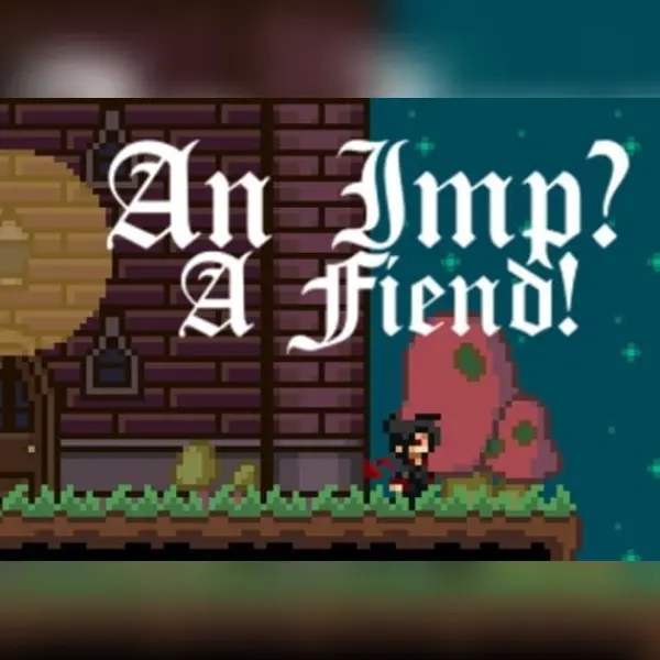 An Imp? A Fiend! — Steam, Standard