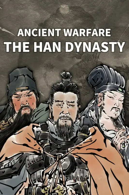 Ancient Warfare The Han Dynasty — Steam, Standard