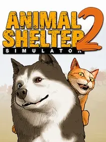 Animal Shelter 2 — Steam, Standard