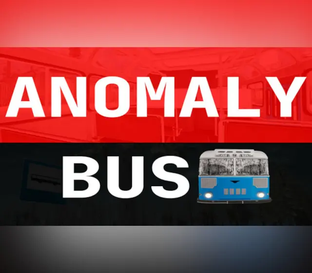 Anomaly Bus — Steam, Standard