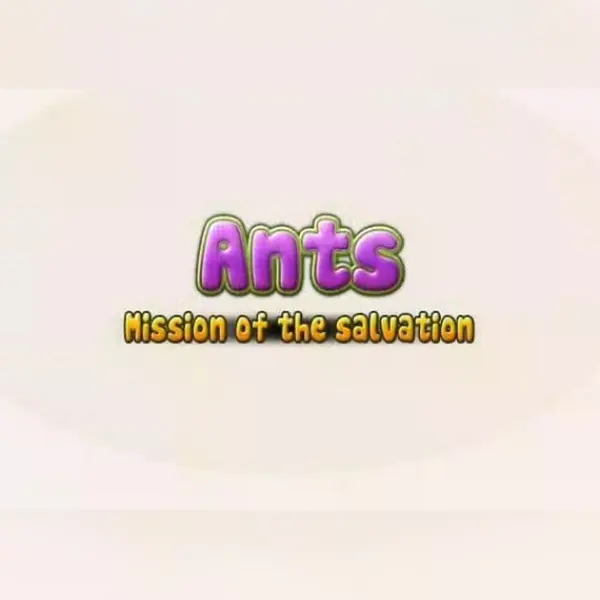 Ants! Mission of the Salvation — Steam, Standard