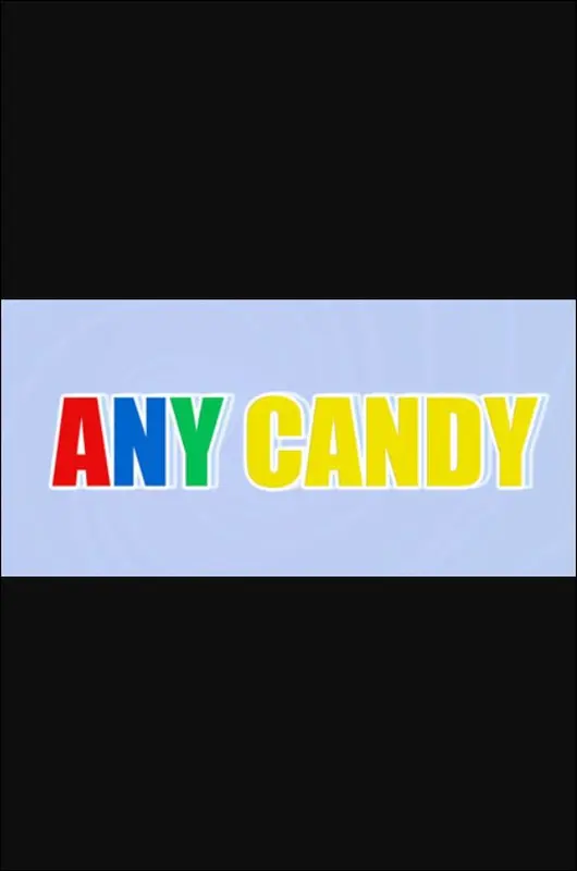 Any Candy — Steam, Standard
