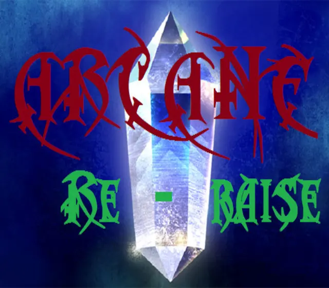 - Arcane RERaise - — Steam, Standard