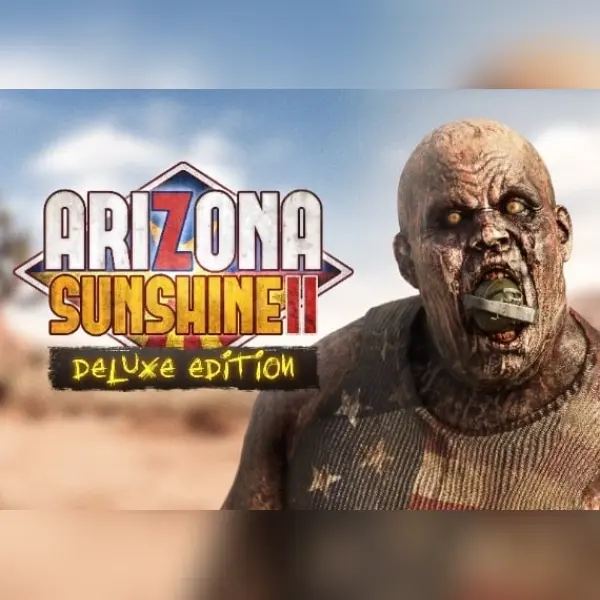 Arizona Sunshine 2 - Deluxe Edition [VR] — Steam, Deluxe Edition