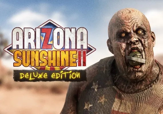 Arizona Sunshine 2 VR Deluxe Edition EN/DE/FR/IT/JA/KO/ZH/MX — Steam, Deluxe Edition