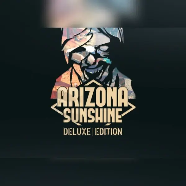 Arizona Sunshine - Deluxe Edition — Steam, Deluxe Edition
