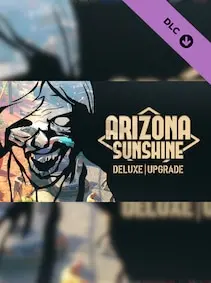 Arizona Sunshine - Deluxe Upgrade — Steam, Standard