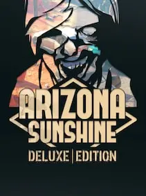 Arizona Sunshine VR | Deluxe Edition — Steam, Deluxe Edition