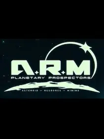 ARM Planetary Prospectors Asteroid Resource Mining — Steam, Standard