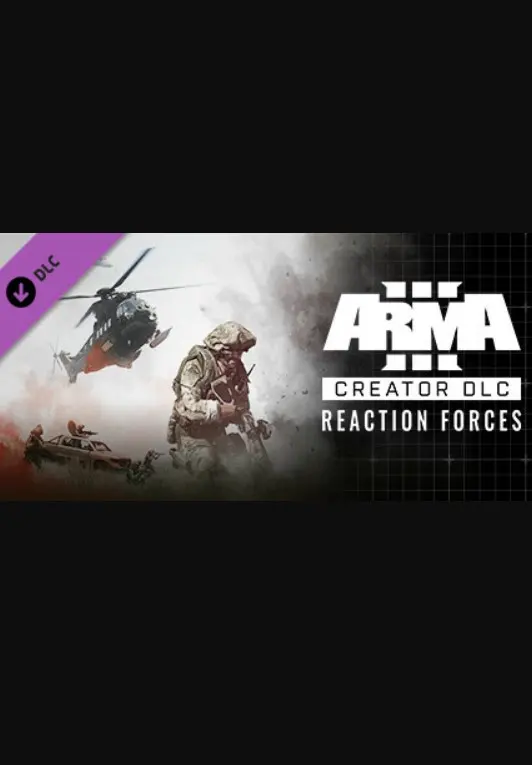 ARMA 3 CREATOR DLC: REACTION FORCES (DLC) — Steam, Standard