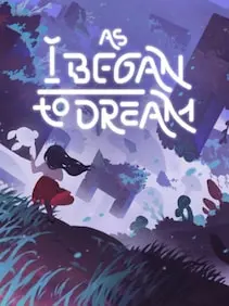 As I Began to Dream — Steam, Standard