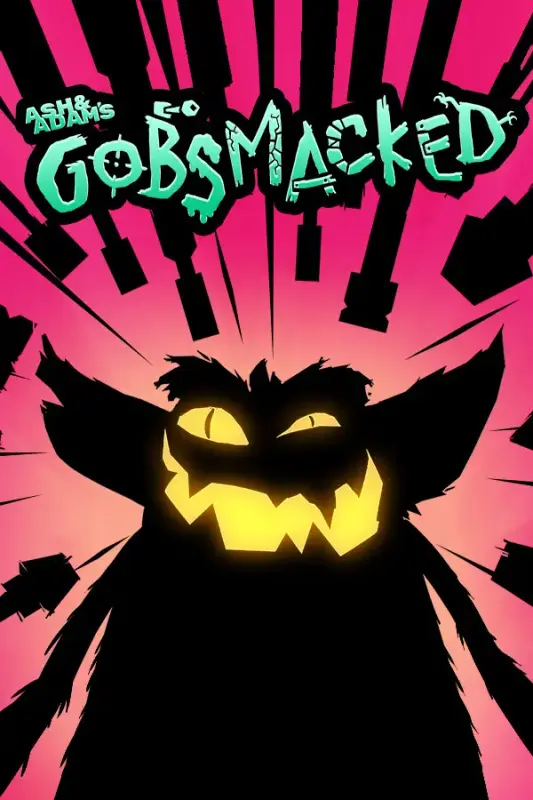 Ash and Adam's GOBSMACKED — Steam, Standard