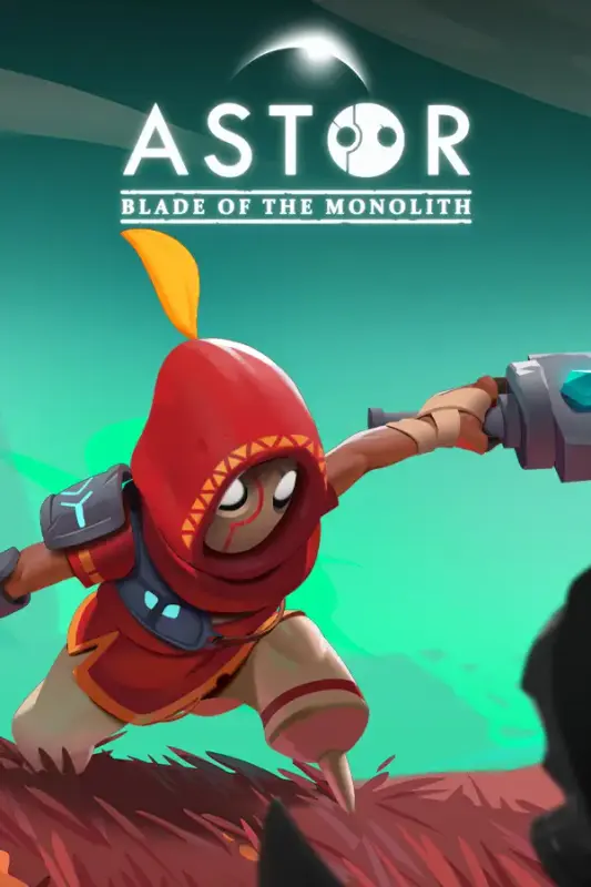 Astor Blade of the Monolith — Steam, Standard